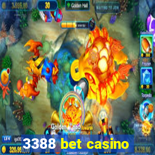 3388 bet casino